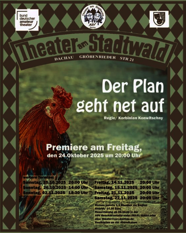 Am 24.10.25 feiert die Theaterabteilung Premiere mit "Der Plan geht ned auf"