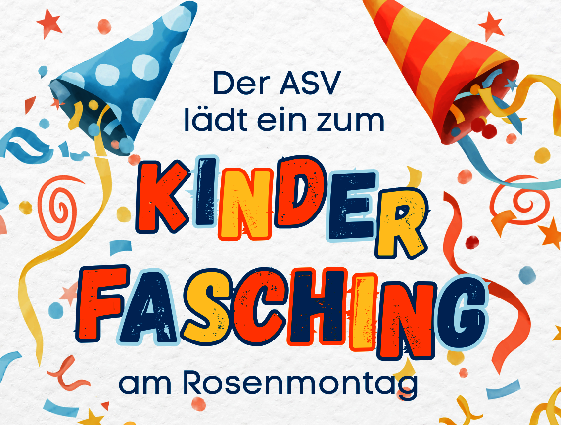 Am 16.Februar lädt der ASV wieder zum Kinderfasching ein!
